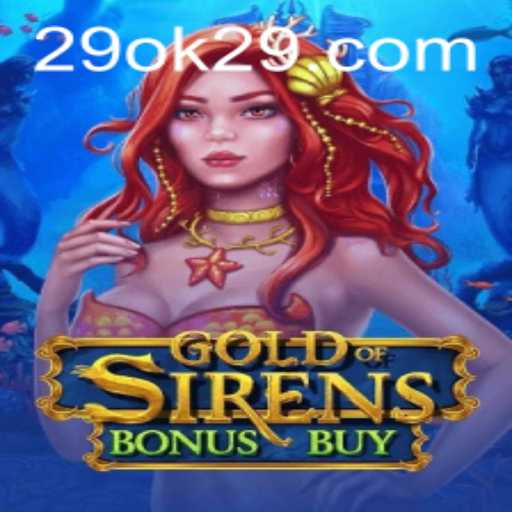 Exploring 'GoldofSirensBonusBuy': A Deep Dive into Its Fascinating World